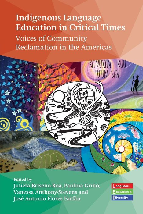 Indigenous Language Education in Critical Times, Buch