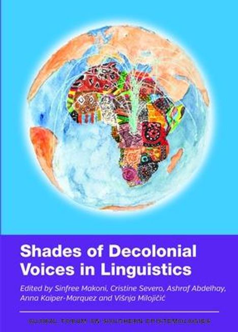 Shades of Decolonial Voices in Linguistics, Buch