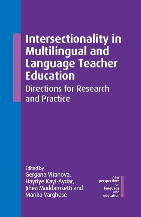 Text: "Intersectionality in Multilingual and Language Teacher Education: Directions for Research and Practice."  
Lila Hintergrund.