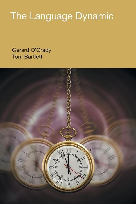 Gerald O'Grady: The Language Dynamic, Buch