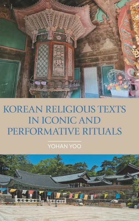 Korean Religious Texts in Iconic and Performative Rituals, Buch