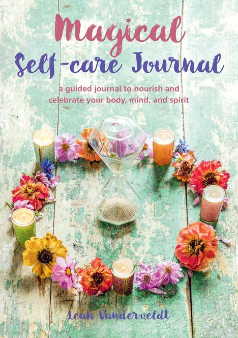 Leah Vanderveldt: Magical Self-Care Journal, Buch