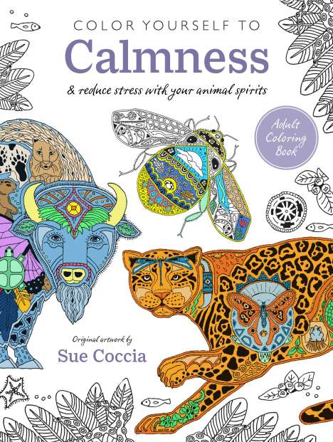 Sue Coccia: Color Yourself to Calmness, Buch