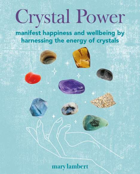 Mary Lambert: Crystal Power, Buch