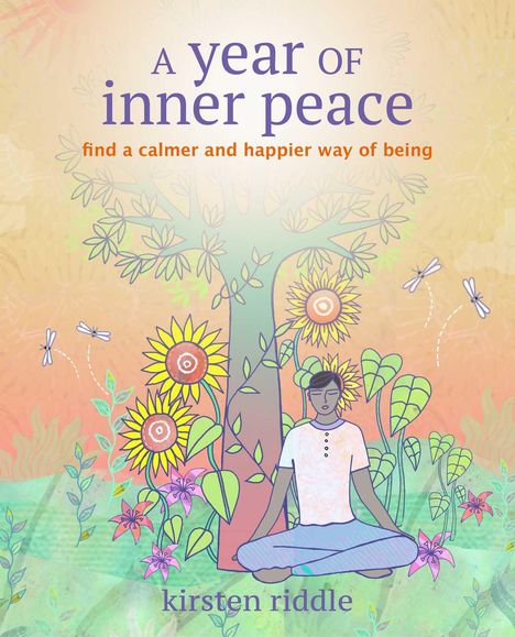 Kirsten Riddle: A Year of Inner Peace, Buch