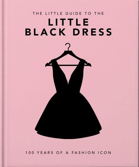 "The Little Guide to the Little Black Dress", Silhouette eines Kleides auf pinkem Hintergrund.