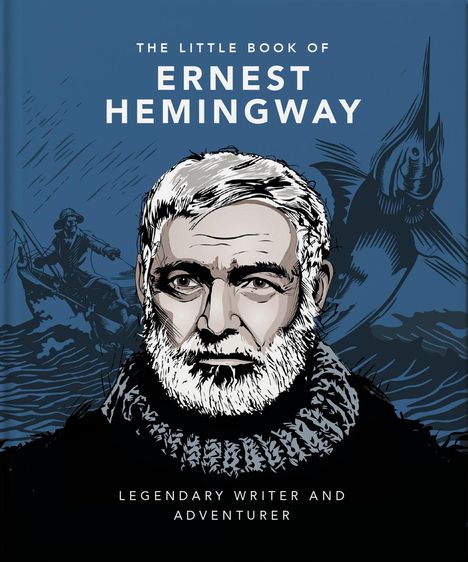 Orange Hippo!: The Little Book of Ernest Hemingway, Buch