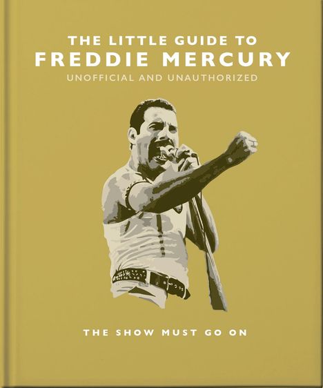 Orange Hippo!: The Little Guide to Freddie Mercury, Buch