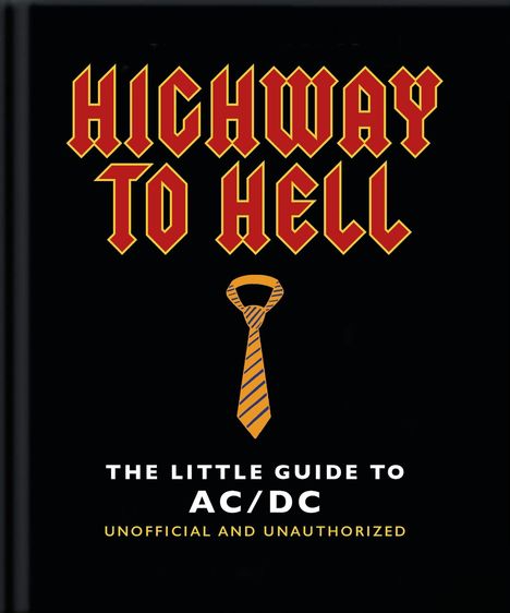 Orange Hippo!: The Little Guide to AC/DC, Buch