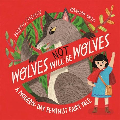 Frances Stickley: Wolves will (not) be Wolves, Buch