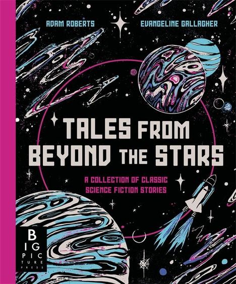 Adam Roberts: Tales from Beyond the Stars, Buch