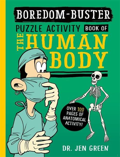 Jen Green: Boredom Buster: A Puzzle Activity Book of the Human Body, Buch