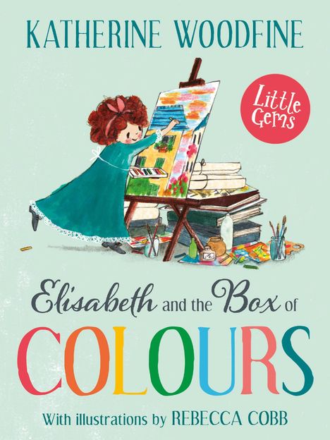 Katherine Woodfine: Little Gems - Elisabeth and the Box of Colours, Buch