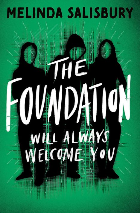 Melinda Salisbury: The Foundation: Wil Always Welcome You, Buch