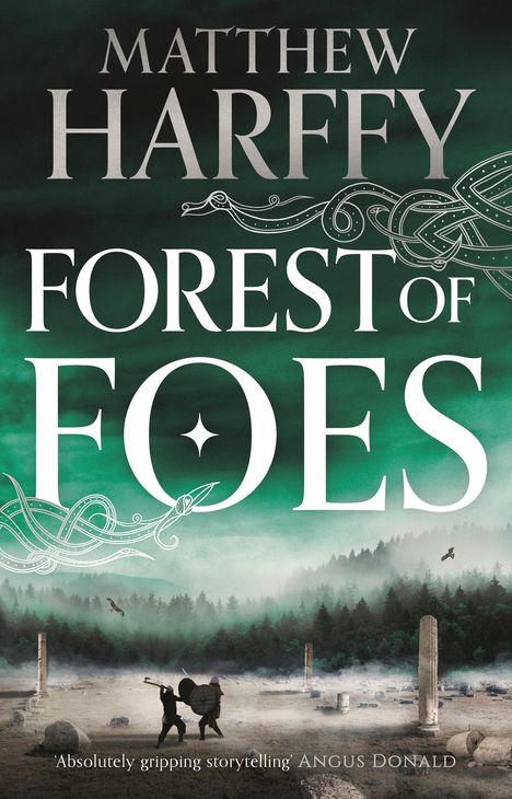 Matthew Harffy: Forest of Foes, Buch