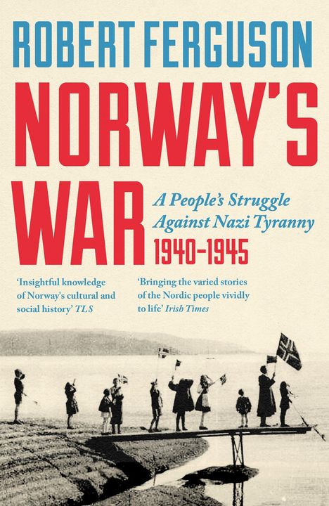 Robert Ferguson: Norway's War, Buch