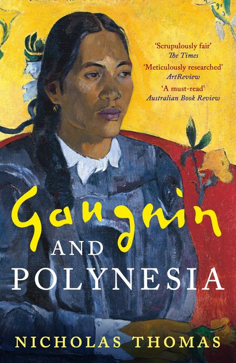 Nicholas Thomas: Gauguin and Polynesia, Buch