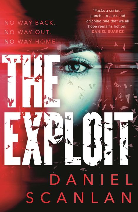 Daniel Scanlan: The Exploit, Buch