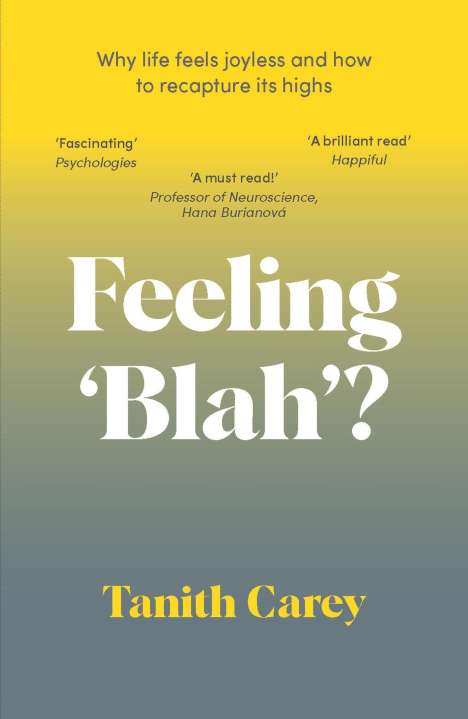 Tanith Carey: Feeling 'Blah'?, Buch