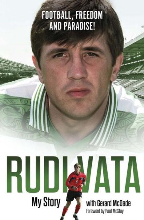 Rudi Vata: Football, Freedom and Paradise!, Buch
