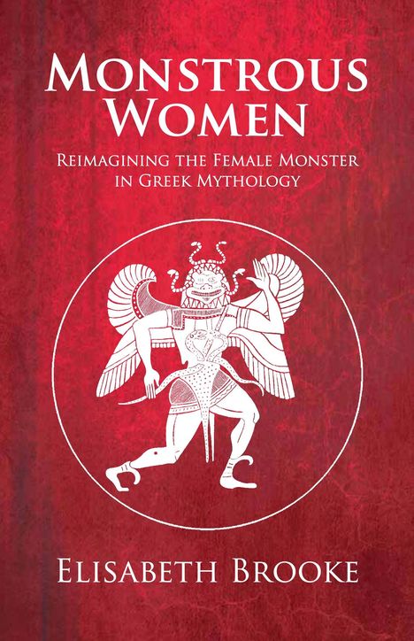 Elisabeth Brooke: Monstrous Women, Buch