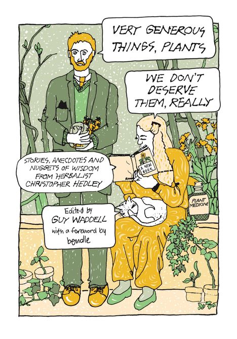 Christopher Hedley: Very Generous Things, Plants-We Don't Deserve Them, Really, Buch