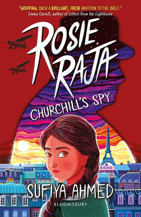 Sufiya Ahmed: Rosie Raja: Churchill's Spy, Buch