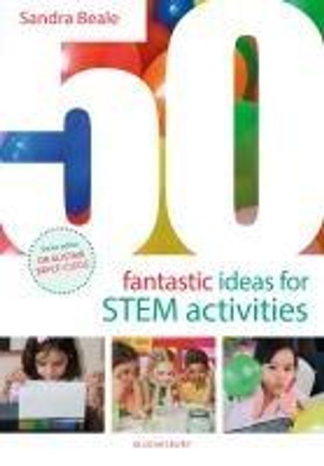 Sandra Beale: 50 Fantastic Ideas for STEM Activities, Buch