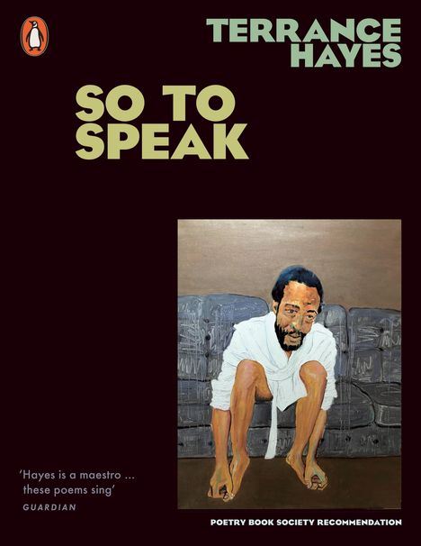 Terrance Hayes: So To Speak, Buch