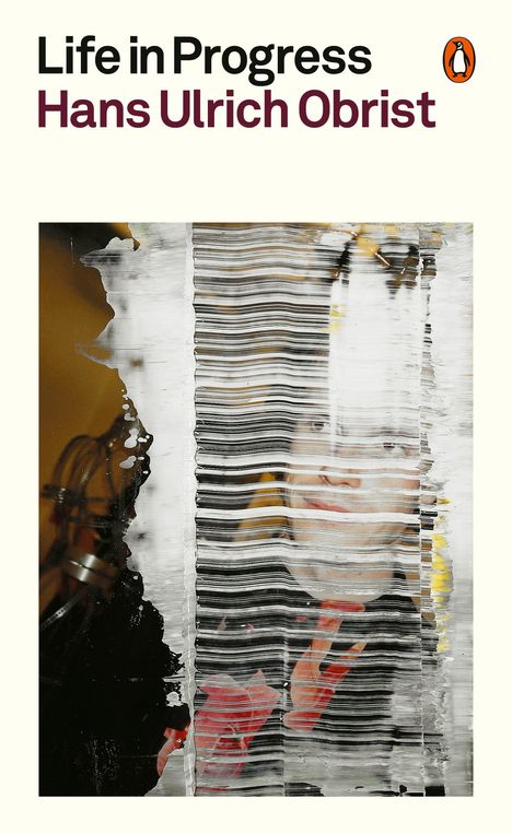 "Life in Progress" Hans Ulrich Obrist. Logo: Pinguin. Abstrakte Kunst mit Linien und teils verdecktem Porträt.