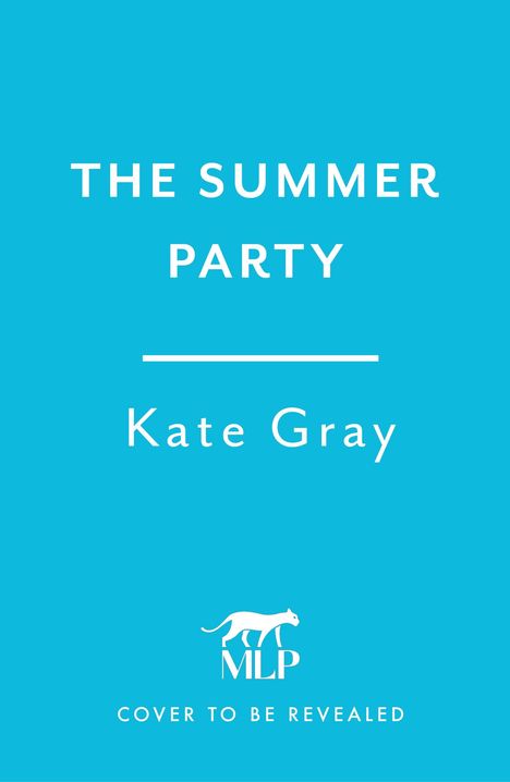 Kate Gray: The Summer Party, Buch