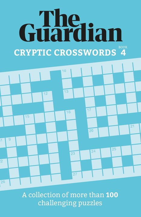 The Guardian: Guardian Cryptic Crosswords 4, Buch