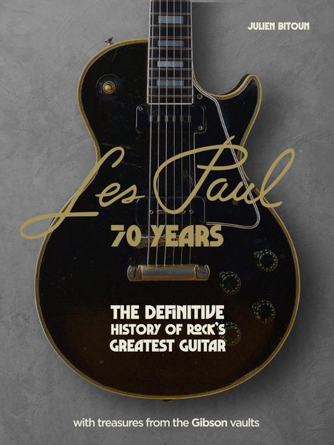 Julien Bitoun: Les Paul - 70 Years, Buch