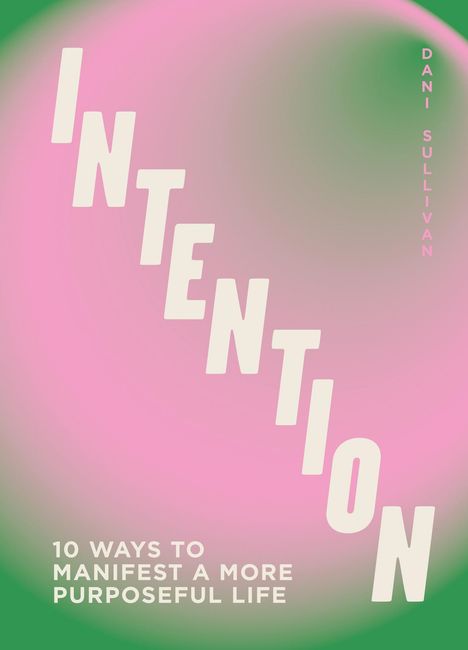 Dani Sullivan: Intention, Buch