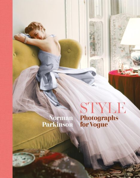 Norman Parkinson: STYLE: Photographs for Vogue, Buch
