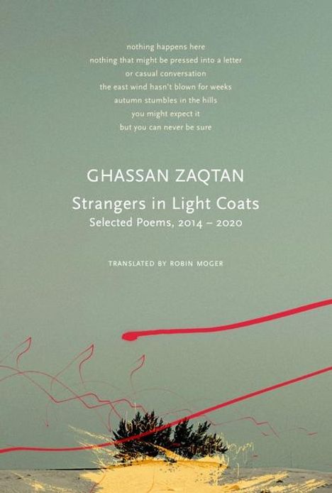 Ghassan Zaqtan: Strangers in Light Coats, Buch