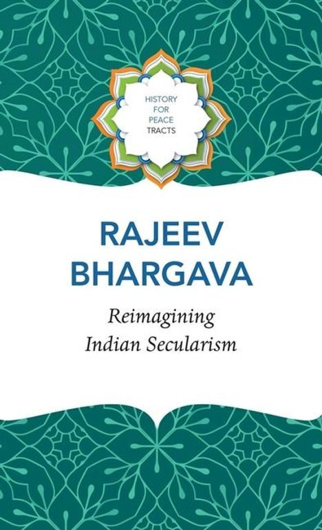 Rajeev Bhargava: Reimagining Indian Secularism, Buch