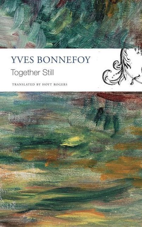 Yves Bonnefoy: Together Still, Buch