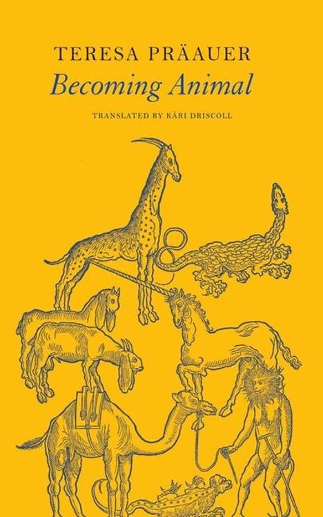 Teresa Praauer: Becoming Animal, Buch