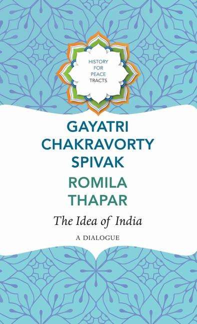 Gayatri Chakravorty Spivak: The Idea of India, Buch