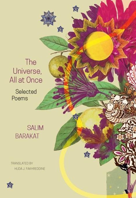 Salim Barakat: The Universe, All at Once, Buch