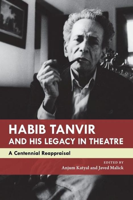 Habib Tanvir and His Legacy in Theatre, Buch