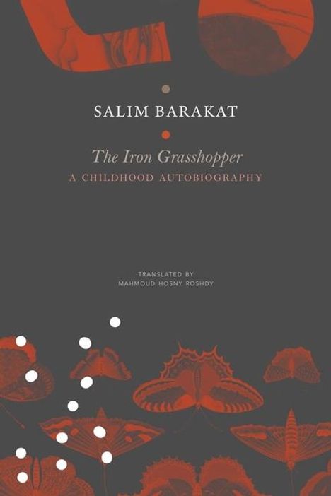 Salim Barakat: The Iron Grasshopper, Buch