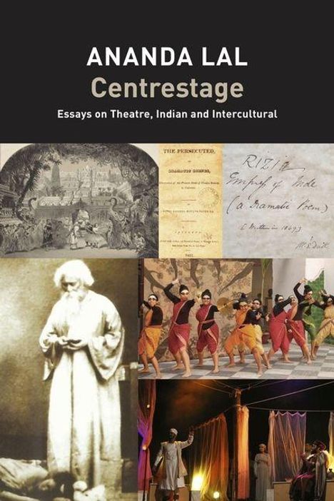 Ananda Lal: Centrestage, Buch