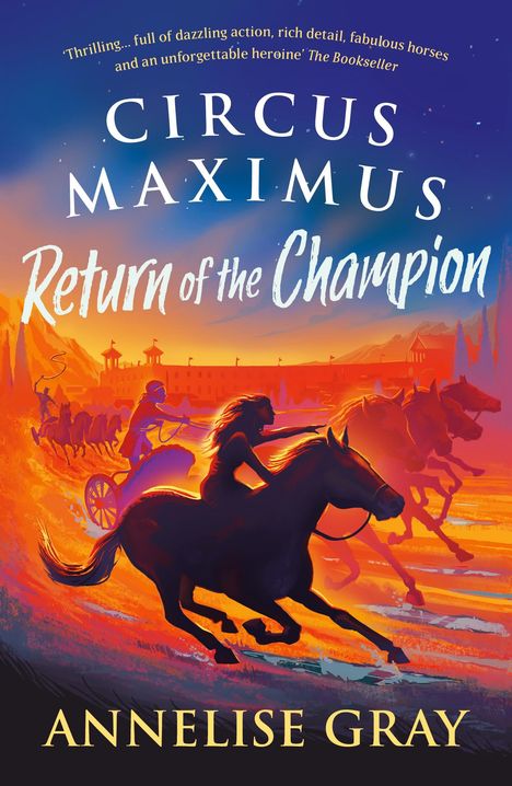 Annelise Gray: Circus Maximus: Return of the Champion, Buch