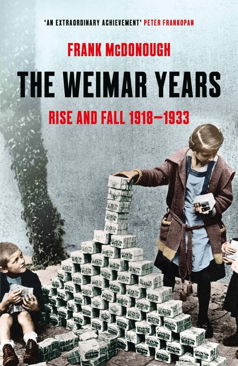 Frank McDonough: The Weimar Years, Buch