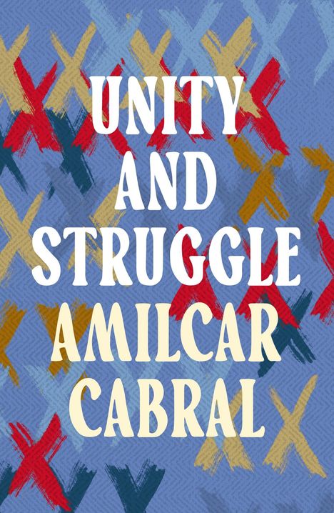 Amilcar Cabral: Unity and Struggle, Buch