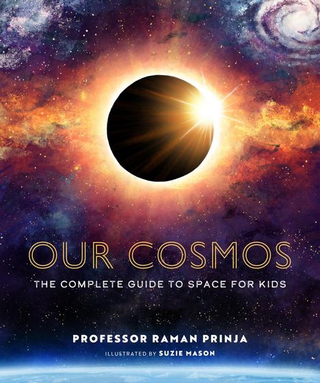 Raman Prinja: Our Cosmos, Buch