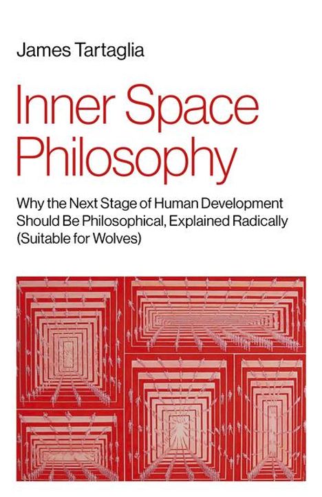 James Tartaglia: Inner Space Philosophy, Buch