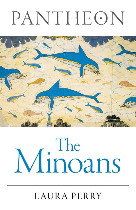 Laura Perry: Pantheon - The Minoans, Buch